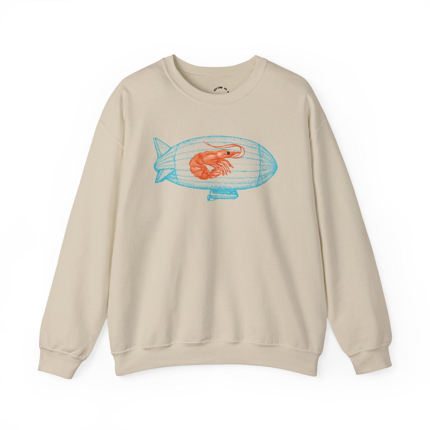 Shrimp on a Blimp RHYMES THYME Sweatshirt