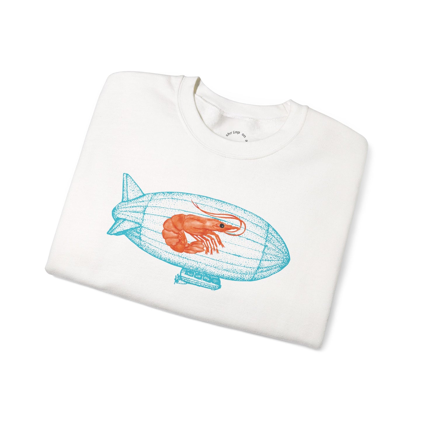Shrimp on a Blimp RHYMES THYME Sweatshirt