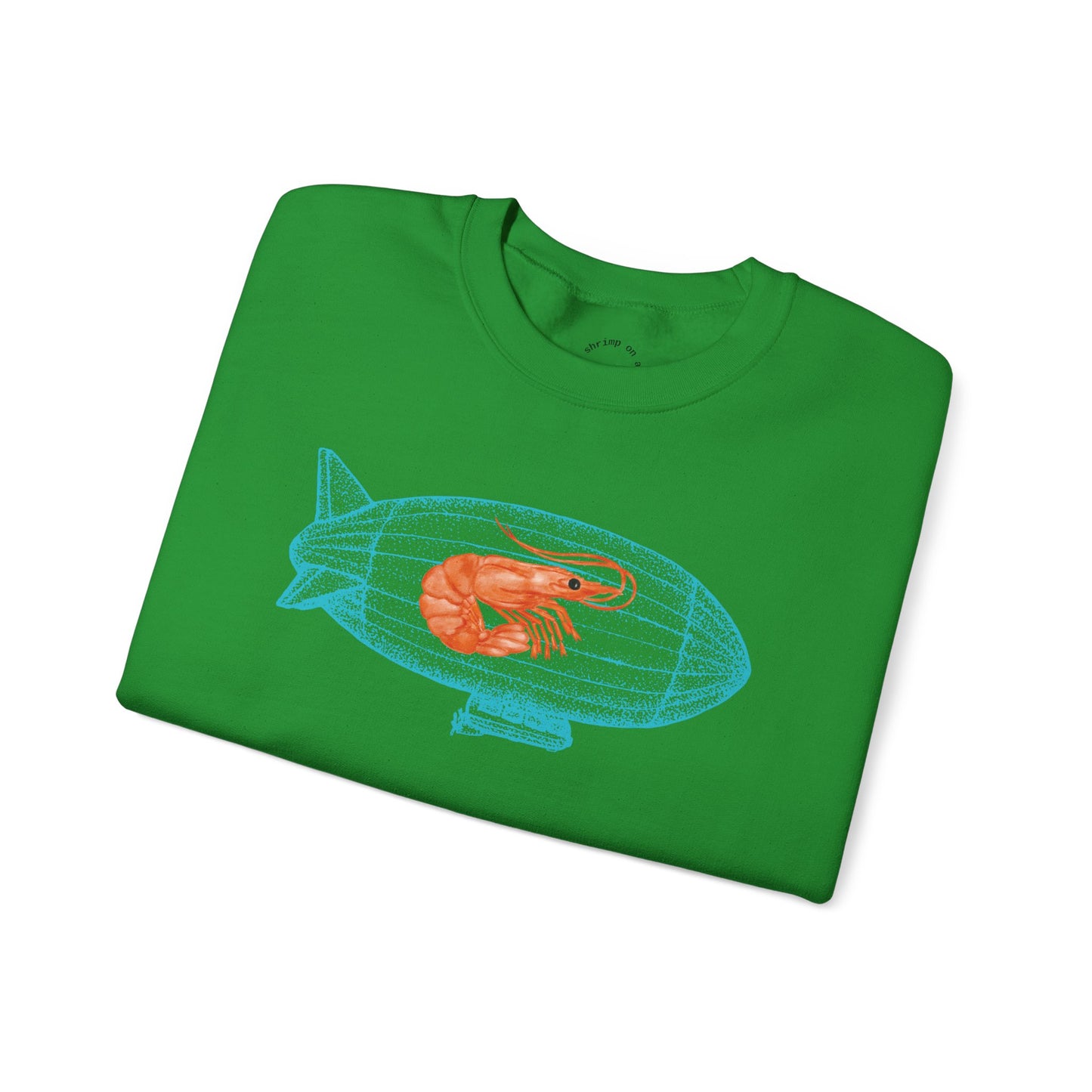 Shrimp on a Blimp RHYMES THYME Sweatshirt