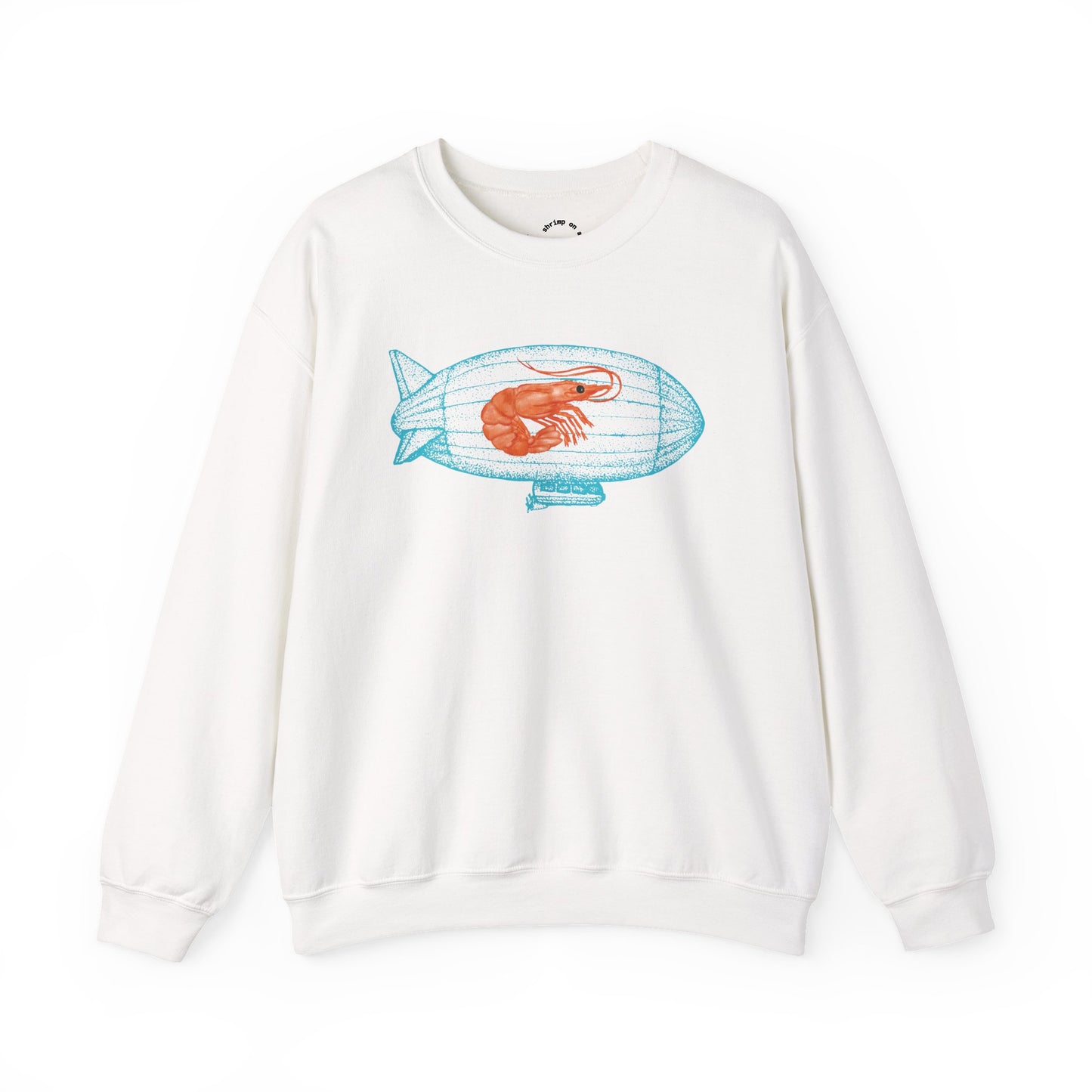 Shrimp on a Blimp RHYMES THYME Sweatshirt