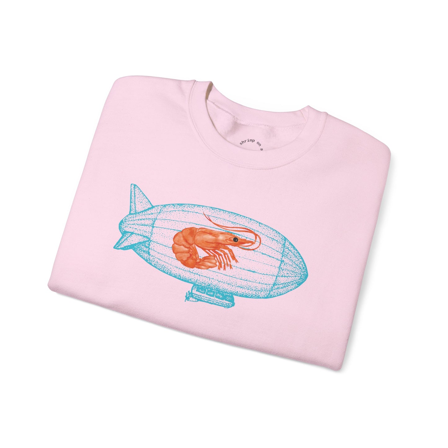 Shrimp on a Blimp RHYMES THYME Sweatshirt