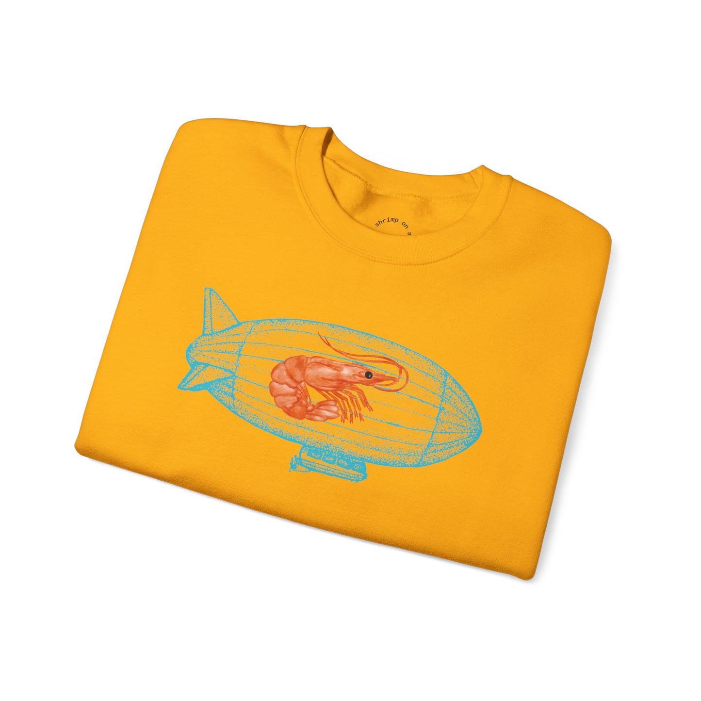 Shrimp on a Blimp RHYMES THYME Sweatshirt