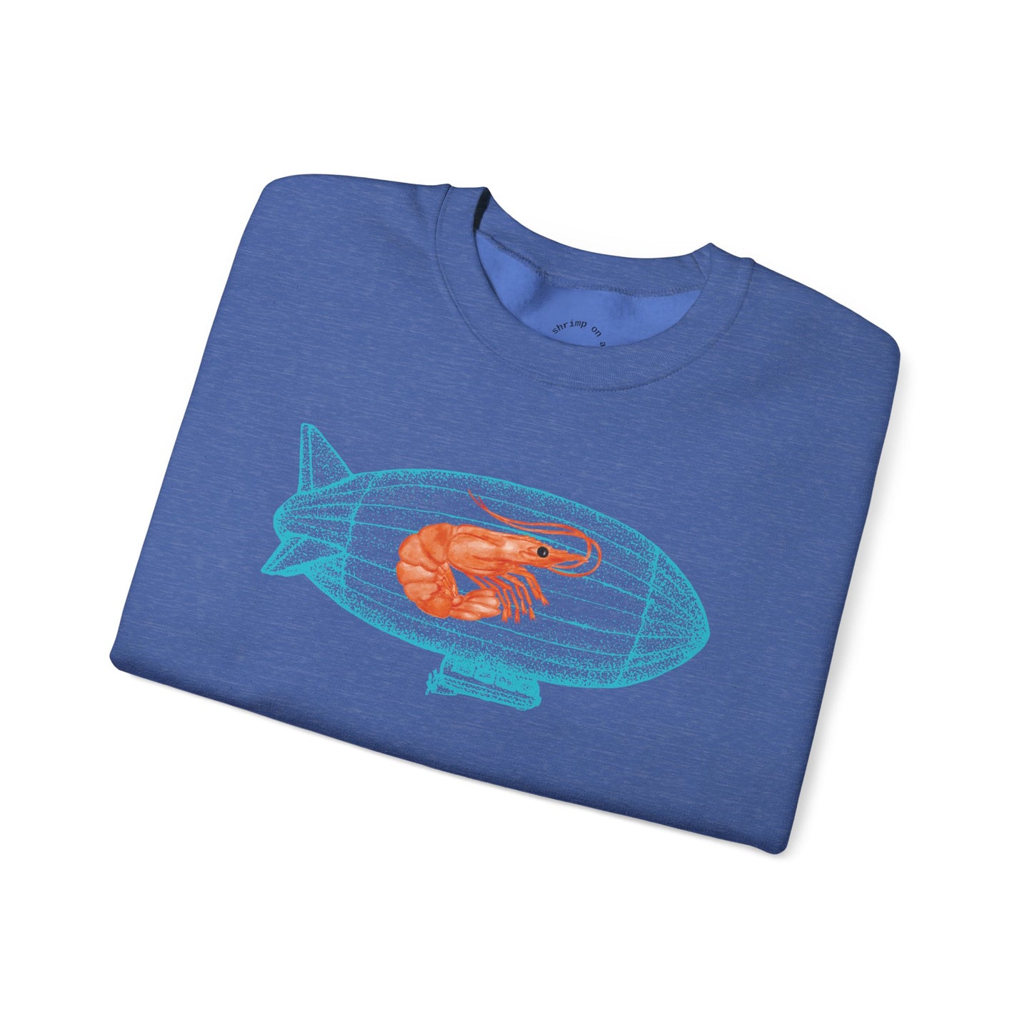 Shrimp on a Blimp RHYMES THYME Sweatshirt