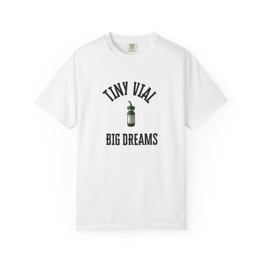 Tiny Vial, Big Dreams Peptides T-shirt
